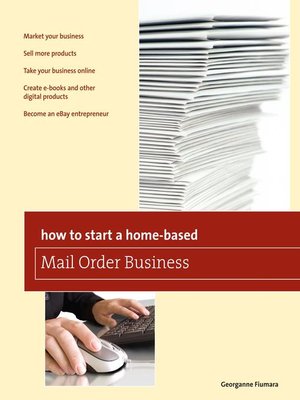 cover image of How to Start a Home-based Mail Order Business